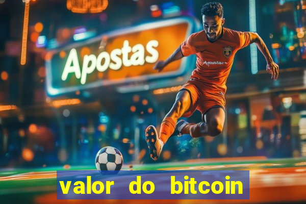 valor do bitcoin em 2020